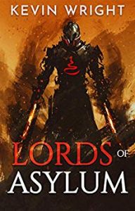 lords of asylum by kevin wright