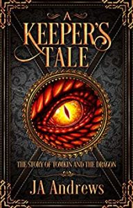 A Keeper's Tale by JA Andrews